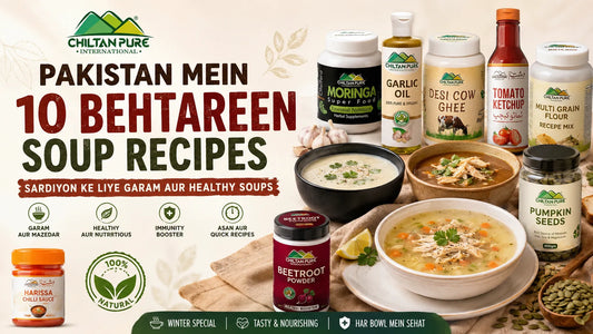 Pakistan Mein 10 Behtareen Soup Recipes: Sardiyon Ke Liye Garam Aur Healthy Soups