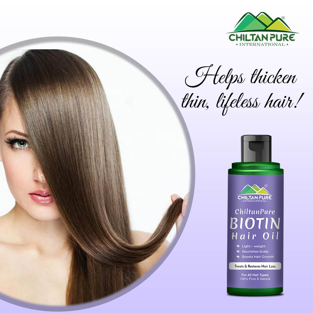 Biotin Hair Oil – Boosts Hair Growth, Deep Hair Treatment, Anti-Dandruff, Makes Hair Smooth & Shiny 120ml - ChiltanPure