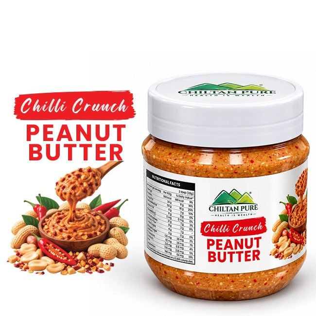Chilli Crunch Peanut Butter 360g | Price in Pakistan | CHILTAN PURE - ChiltanPure