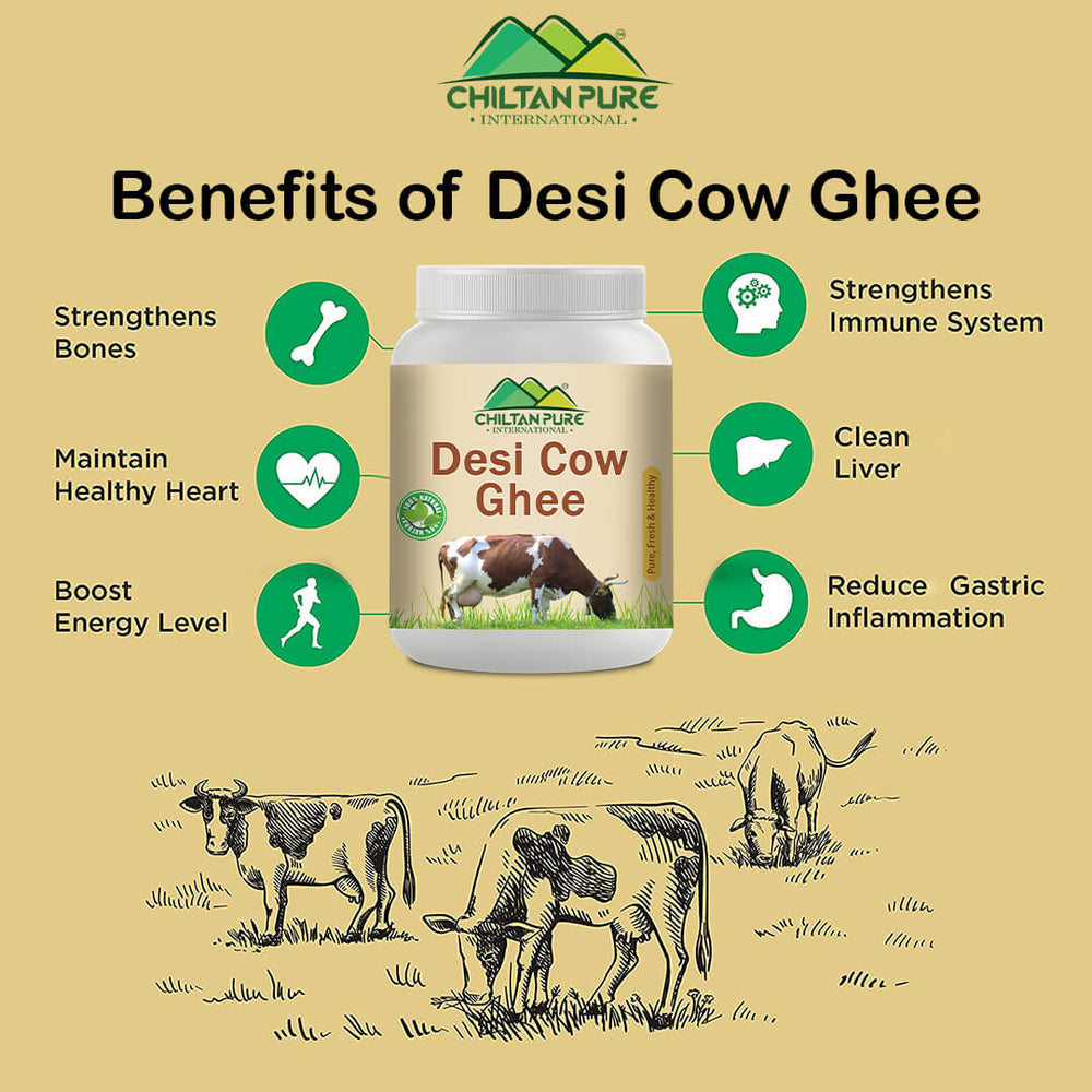 Desi Cow Ghee – Strengthen Immune System, Energy Booster, Good for Heart Health, Helps in Bone Development & Aids in Weight Loss - ChiltanPure