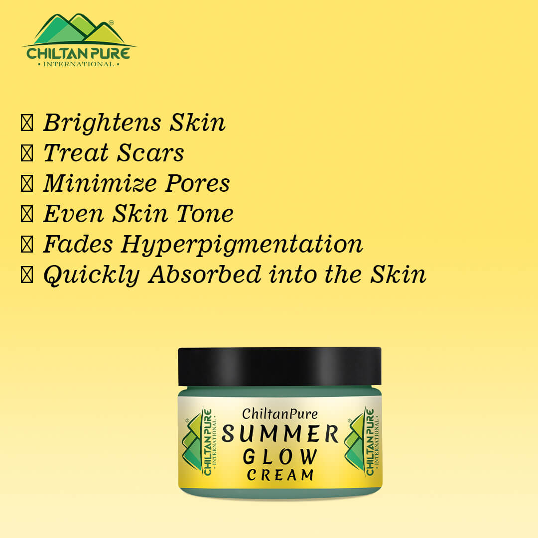 Summer Glow Cream – Treat Scars, Even Skin Tone, Give Glowing & Radiant Skin - ChiltanPure